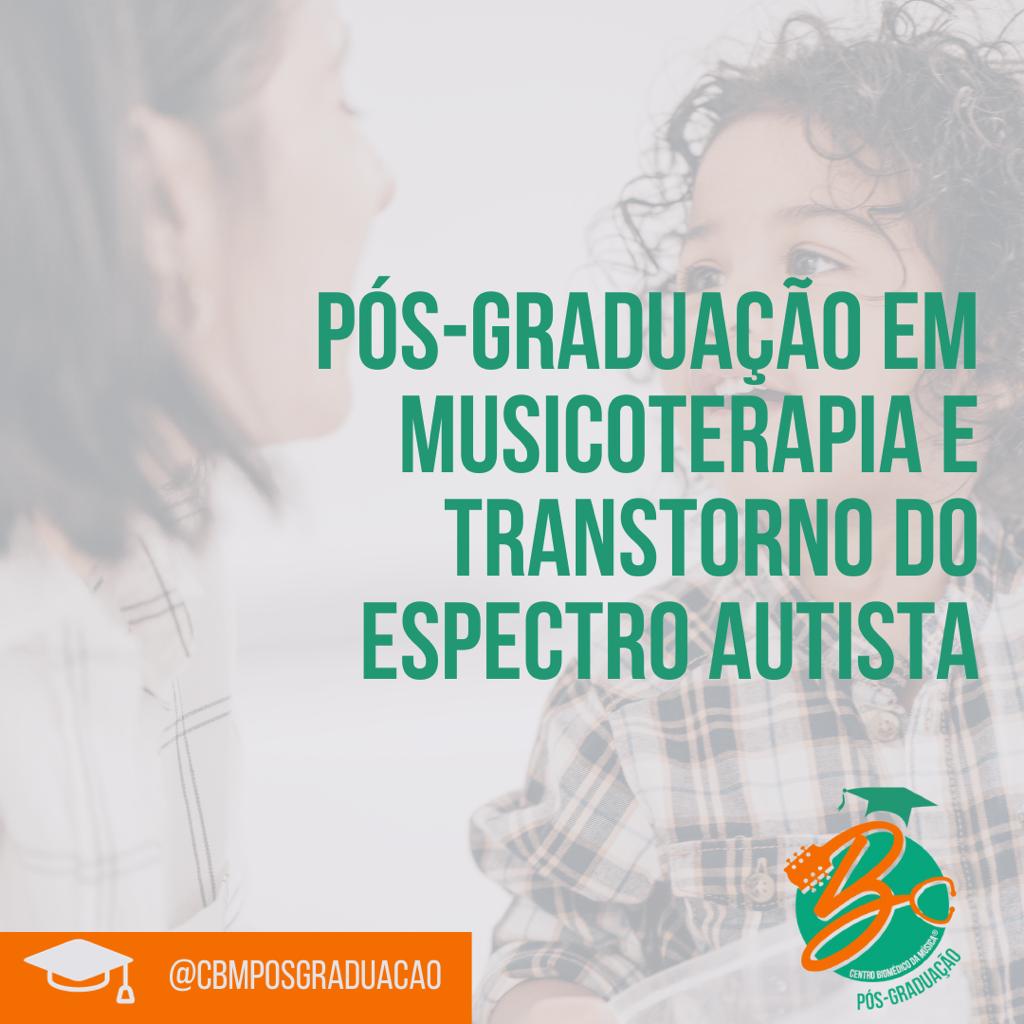 Musicoterapia e Transtorno do Espectro Autista